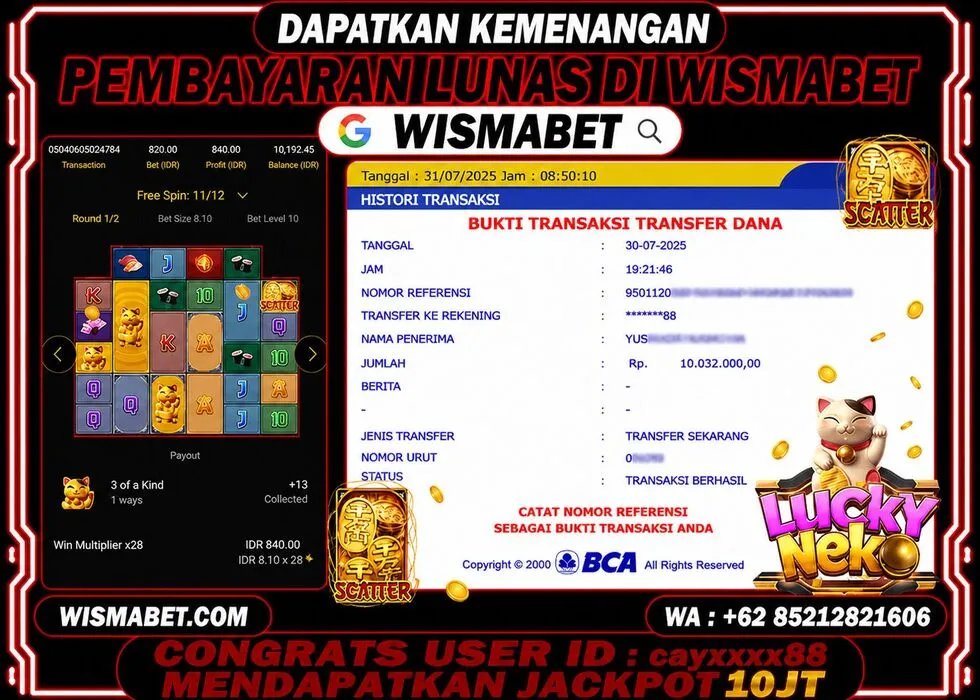 Wismabet - BUKTI KEMENANGAN Lucky Neko Rp10,000,000,- LUNAS